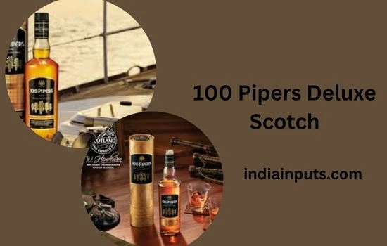 100 Pipers Deluxe Scotch