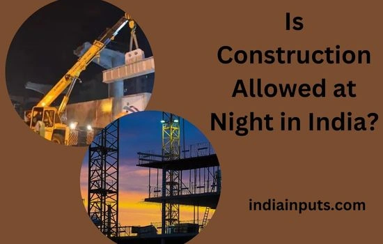 Construction Allowed at Night