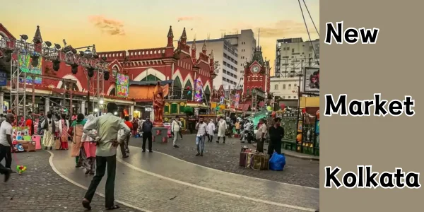 New Market Kolkata